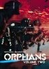ORPHANS VOL 02 TP [9781942367529]